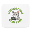 <p>Escapism Humor Disgruntled Tabby Cat Wi-Fi Laptop Design Mouse Pad</p>
